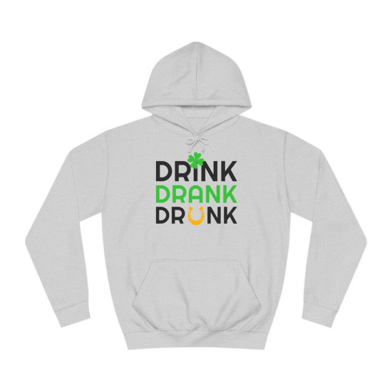 Drink Drank Drunk Hoodie Drink Drank Drunk Hoodie