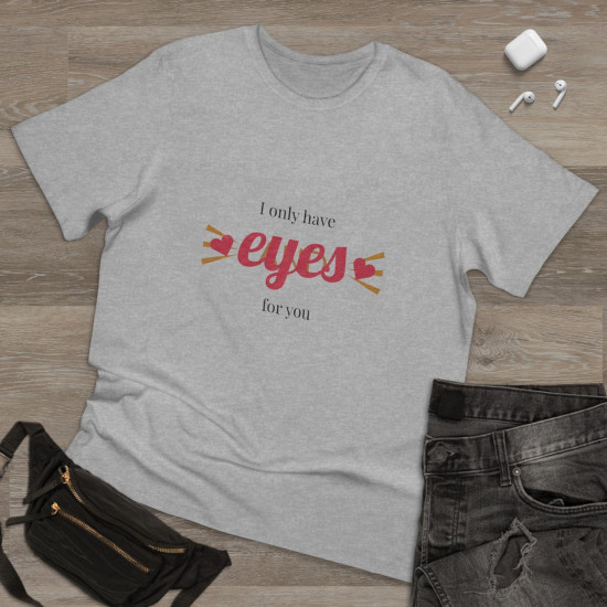 Eyes for You Unisex Tee Eyes for You Unisex Tee